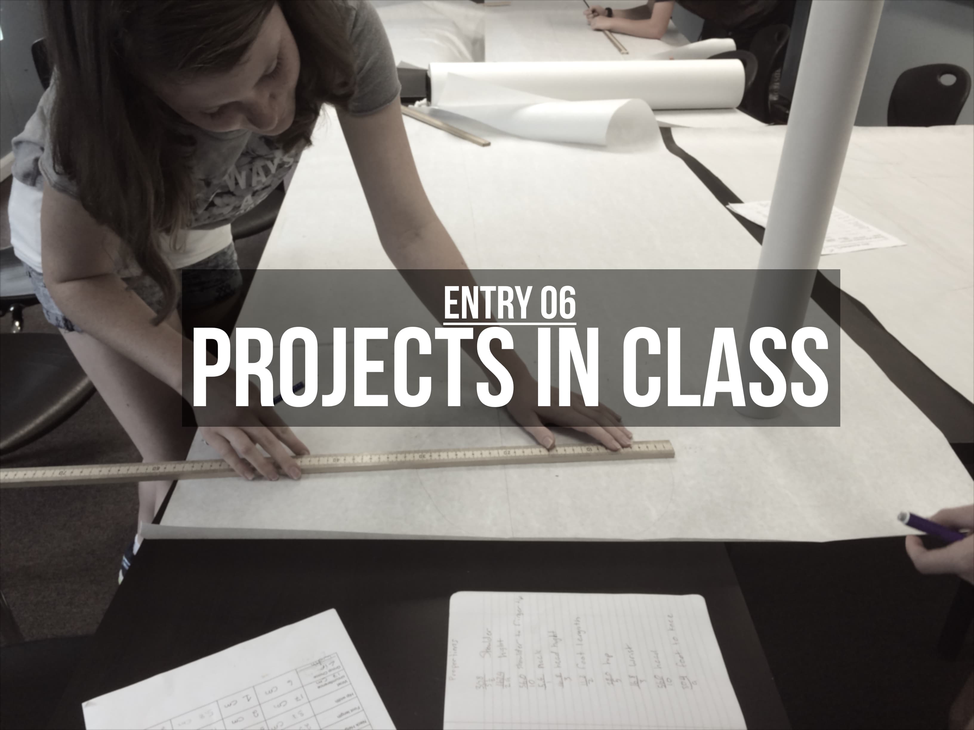 Entry 06 - Projects In Class