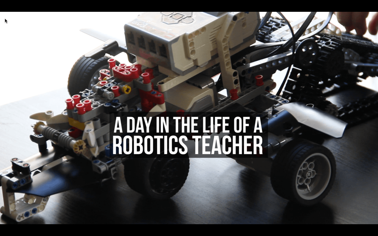 Week 16 (B) - A Day In The Life of a Robotics Teacher